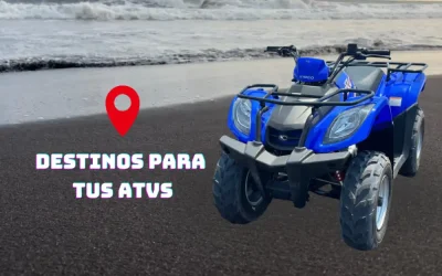 Los Mejores Destinos para tus ATVs